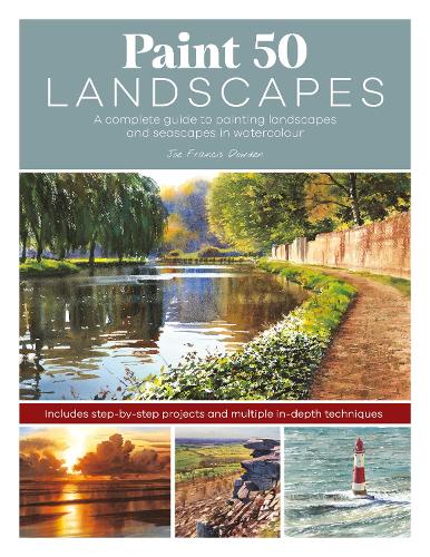 Бумажная книга «Paint 50 Landscapes: A Complete Guide to Painting Landscapes and Seascapes in Watercolour», автор Джо Фрэнсис Дауден - фото №1
