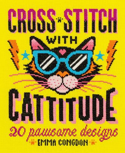 Бумажная книга «Cross Stitch with Cattitude: 20 Pawsome Designs», автор Эмма Конгдон - фото №1