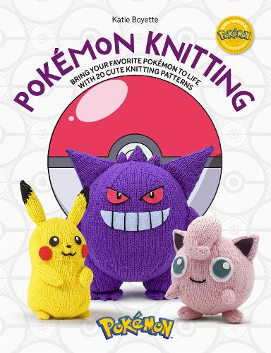 Бумажная книга «PokéMon Knitting: Bring Your Favorite PokéMon to Life with 20 Cute Knitting Patterns», автор Кэти Бойетт - фото №1