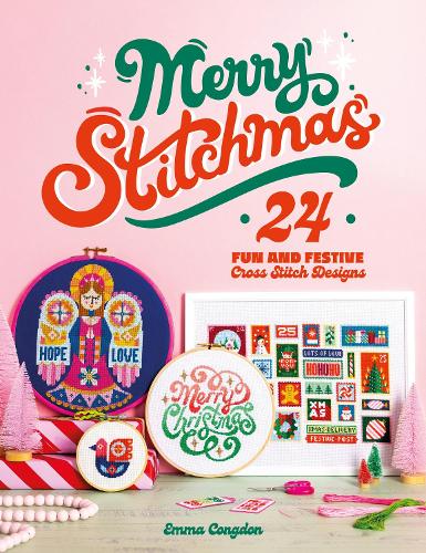 Паперова книга «Merry Stitchmas: 24 Fun and Festive Cross Stitch Designs», автор Емма Конгдон - фото №1