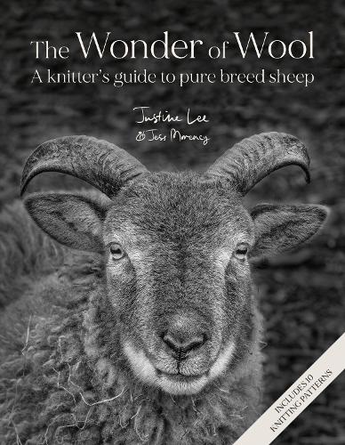 Бумажная книга «The Wonder of Wool: A Knitter's Guide to Pure Breed Sheep», авторов Джесс Моренси, Джастин Ли - фото №1