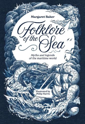 Бумажная книга «Folklore of the Sea: Myths and Legends of the Maritime World», автор Маргарет Бейкер - фото №1