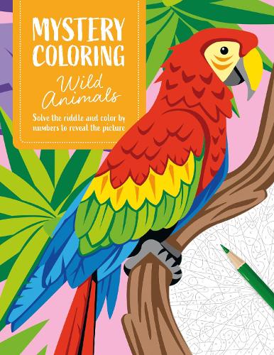 Бумажная книга «Mystery Coloring Wild Animals: Solve the Riddle and Color by Numbers to Reveal the Picture», автор David & Charles Publishing - фото №1