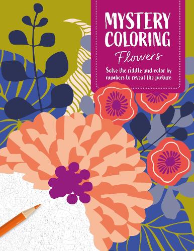 Бумажная книга «Mystery Coloring Flowers: Solve the Riddle and Color by Numbers to Reveal the Picture», автор David & Charles Publishing - фото №1