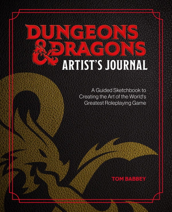 Бумажная книга «Dungeons & Dragons Artist's Journal: A Guided Sketchbook to Creating the Art of the World's Greatest Roleplaying Game», автор Том Бэбби - фото №1