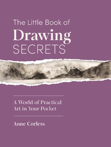 Бумажная книга «The Little Book of Drawing Secrets: A World of Practical Art in Your Pocket», автор Энн Корлесс - фото №1