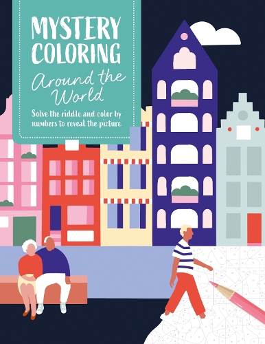Бумажная книга «Mystery Coloring Around the World: Solve the Riddle and Color by Numbers to Reveal the Picture», автор David & Charles Publishing - фото №1