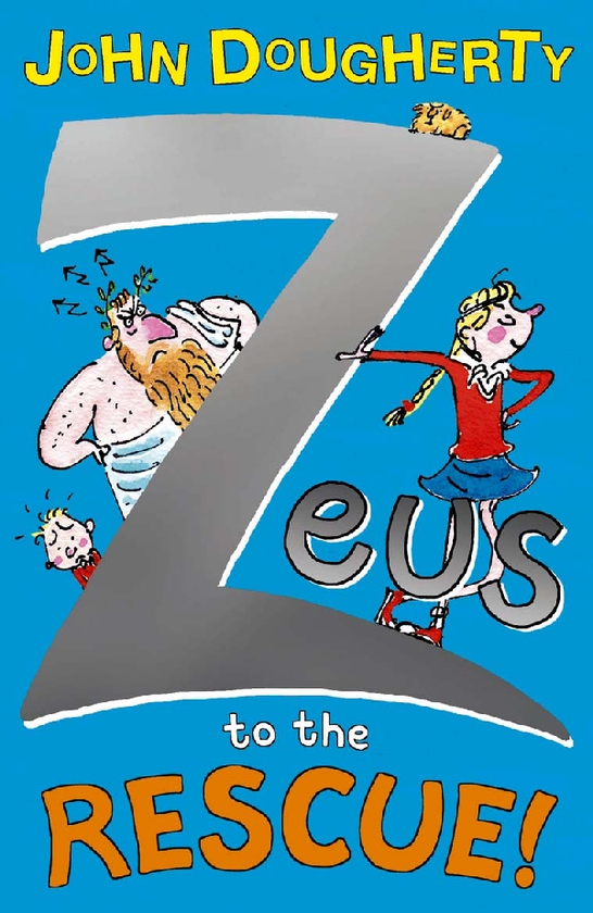 Бумажная книга «Zeus to the Rescue!», автор Джон Догерти - фото №1