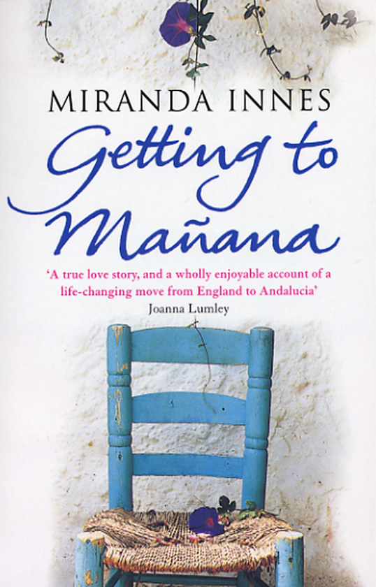 Паперова книга «Getting To Manana», автор Міранда Іннес - фото №1