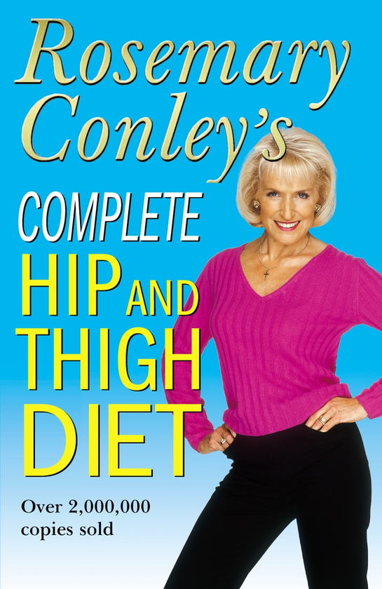 Бумажная книга «Complete Hip And Thigh Diet», автор Розмари Конли - фото №1