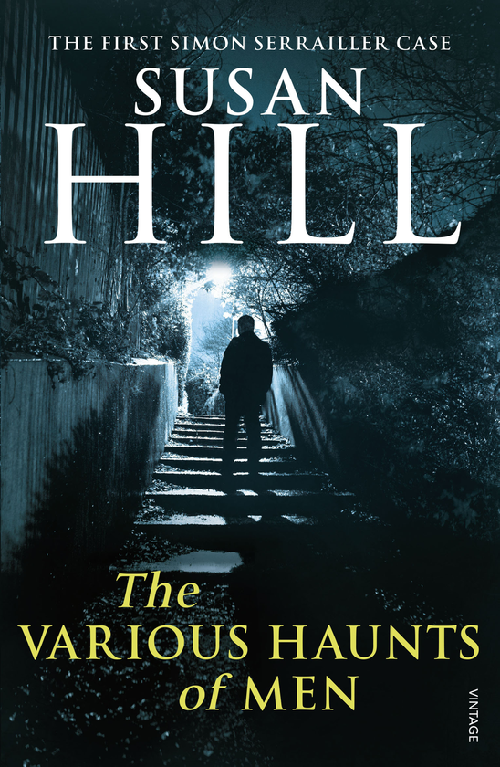 Бумажная книга «The Various Haunts Of Men», автор Сьюзен Хилл - фото №1
