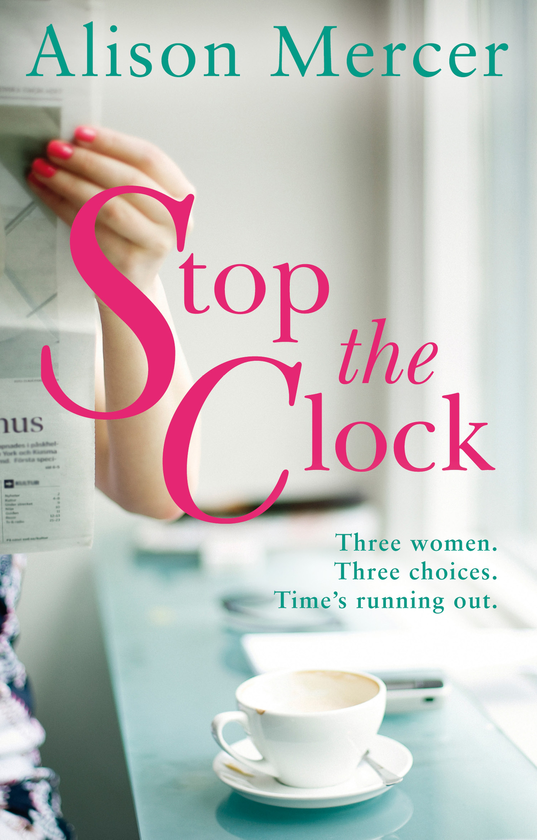 Бумажная книга «Stop the Clock», автор Элисон Мерсер - фото №1