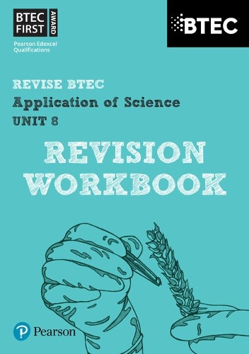 [object Object] «Pearson REVISE BTEC First in Applied Science: Application of Science Unit 8 Revision Guide - for 2025 and 2026 exams», автор Дженнифер Стаффорд-Браун - фото №1