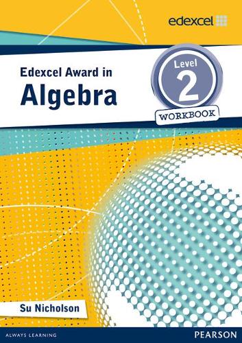 Паперова книга «Edexcel Award in Algebra Level 2 Workbook», автор Су Ніколсон - фото №1