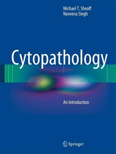 Паперова книга «Cytopathology: An Introduction», авторів Майкл Т. Шефф, Навіна Сінгх - фото №1