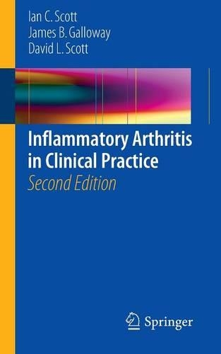 Бумажная книга «Inflammatory Arthritis in Clinical Practice», авторов Дэвид Л. Скотт, Ян К. Скотт, Джеймс Б. Гэллоуэй - фото №1