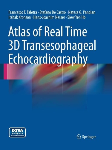 Бумажная книга «Atlas of Real Time 3D Transesophageal Echocardiography», авторов Франческо Ф. Фалетра, Ханс-Йоахим Нессер, Ицхак Кронзон, Натеса Г. Пандиан, Сив Ен Хо, Стефано де Кастро - фото №1