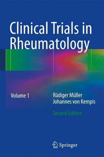 Паперова книга «Clinical Trials in Rheumatology», авторів Йоганнес фон Кемпіс, Рудіґер Мюллер - фото №1