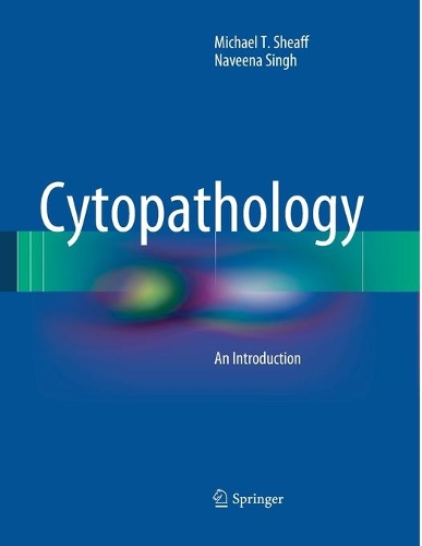 Паперова книга «Cytopathology: An Introduction», авторів Майкл Т. Шефф, Навіна Сінгх - фото №1