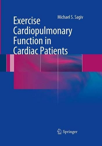 Бумажная книга «Exercise Cardiopulmonary Function in Cardiac Patients», автор Майкл С. Сагив - фото №1