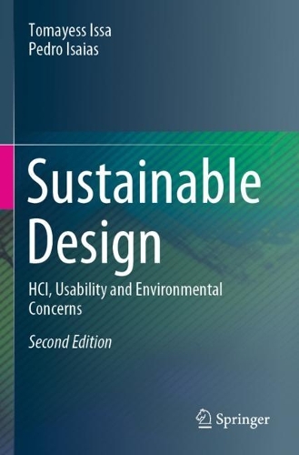 Бумажная книга «Sustainable Design: HCI, Usability and Environmental Concerns», авторов Педро Исайас, Томаж Исса - фото №1