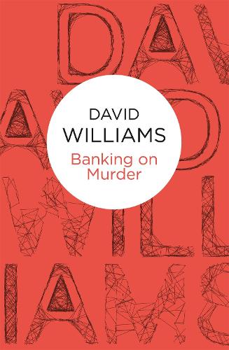 Паперова книга «Banking on Murder», автор Девід Вільямс - фото №1