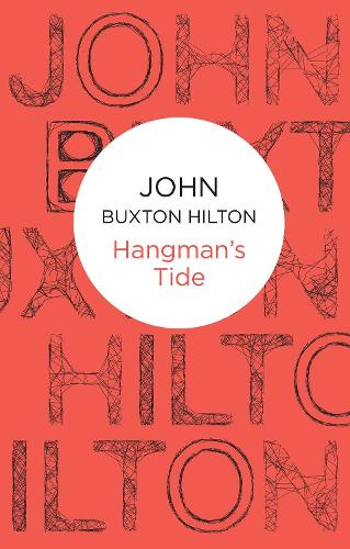 Паперова книга «Hangman's Tide», автор Джон Бакстон Хілтон - фото №1