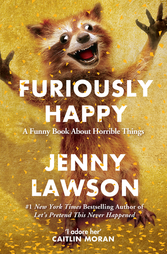 Бумажная книга «Furiously Happy», автор Дженни Лоусон - фото №1
