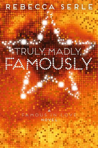 Бумажная книга «Truly, Madly, Famously», автор Ребекка Серле - фото №1