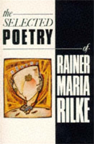 Бумажная книга «The Selected Poetry of Rainer Maria Rilke», автор Райнер Мария Рильке - фото №1