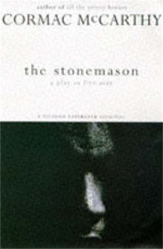 Бумажная книга «The Stonemason», автор Кормак Маккарти - фото №1
