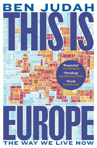 Бумажная книга «This is Europe: The Way We Live Now» - фото №1