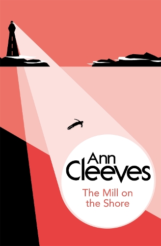 Бумажная книга «The Mill on the Shore», автор Энн Кливз - фото №1