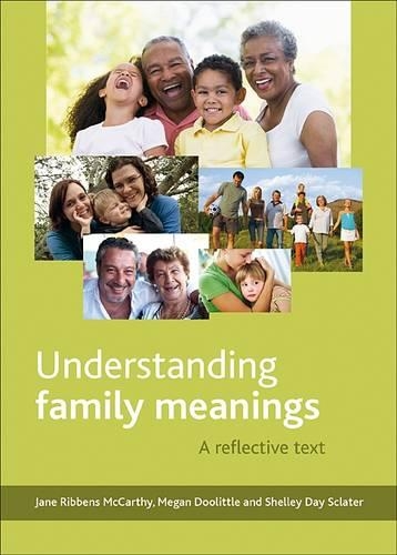 Бумажная книга «Understanding Family Meanings: A Reflective Text», авторов Джейн Риббенс Маккарти, Меган Дулиттл, Шелли Дэй Склейтер - фото №1