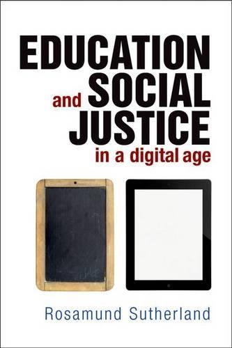 Бумажная книга «Education and Social Justice in a Digital Age», автор Розамунд Сазерленд - фото №1