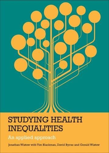 Бумажная книга «Studying Health Inequalities: An Applied Approach», автор Джонатан Уистоу - фото №1