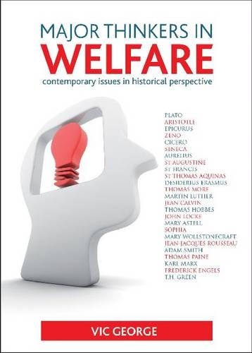 Бумажная книга «Major Thinkers in Welfare: Contemporary Issues in Historical Perspective», автор Вик Джордж - фото №1
