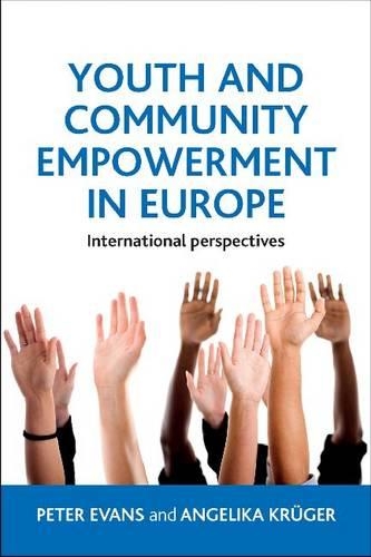 Бумажная книга «Youth and Community Empowerment in Europe: International Perspectives», автор Анжелика Крюгер - фото №1