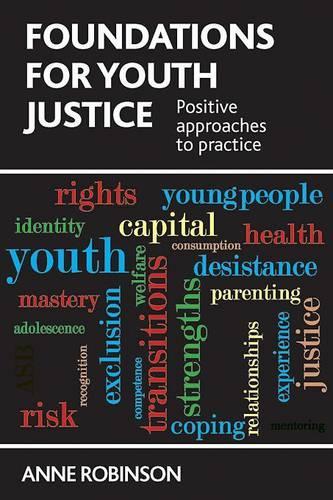 [object Object] «Foundations for Youth Justice: Positive Approaches to Practice», автор Енн Робінсон - фото №1