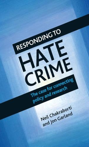 Паперова книга «Responding to Hate Crime: The Case for Connecting Policy and Research» - фото №1