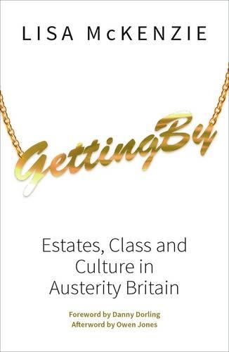 Паперова книга «Getting By: Estates, Class and Culture in Austerity Britain», автор Ліза Маккензі - фото №1