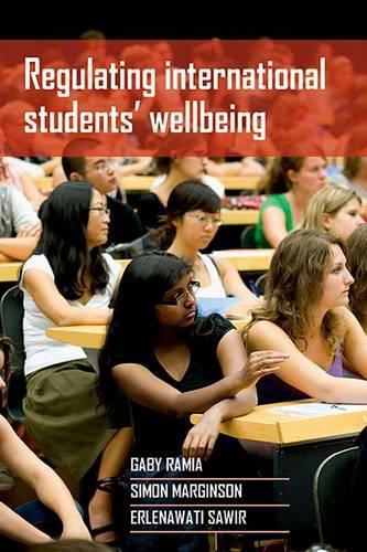 Бумажная книга «Regulating International Students’ Wellbeing», авторов Эрленавати Савир, Габи Рамиа, Саймон Марджинсон - фото №1