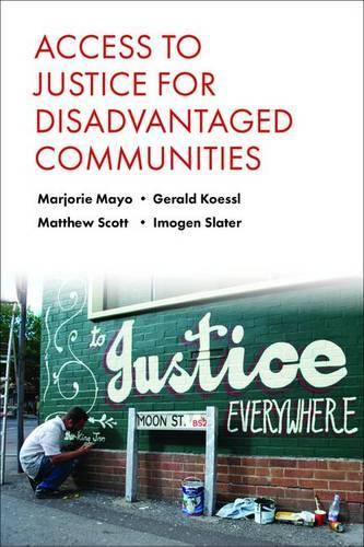 Бумажная книга «Access to Justice for Disadvantaged Communities», автор Марджори Майо - фото №1