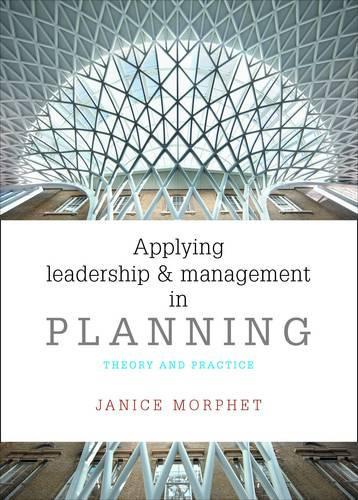 Бумажная книга «Applying Leadership and Management in Planning: Theory and Practice», автор Дженис Морфет - фото №1