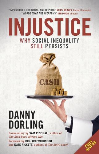 Паперова книга «Injustice: Why Social Inequality Still Persists», автор Денні Дорлінг - фото №1