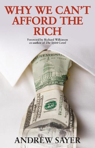 Паперова книга «Why We Can't Afford the Rich», автор Ендрю Сайер - фото №1