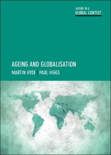 Бумажная книга «Ageing and Globalisation», авторов Мартин Хайд, Пол Хиггс - фото №1