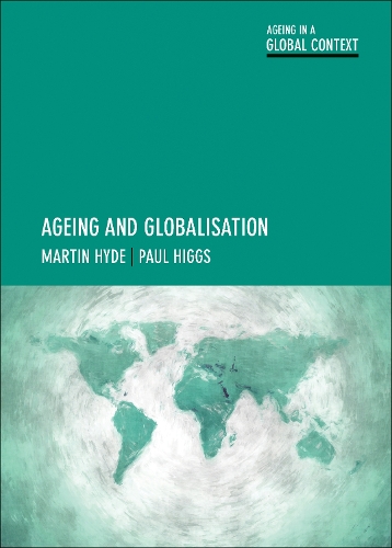 Бумажная книга «Ageing and Globalisation», авторов Мартин Хайд, Пол Хиггс - фото №1
