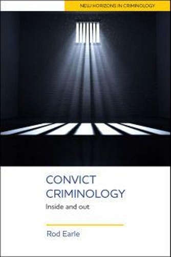 Бумажная книга «Convict Criminology: Inside and Out», автор Род Эрл - фото №1