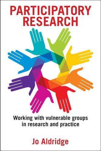 [object Object] «Participatory Research: Working with Vulnerable Groups in Research and Practice», автор Джо Олдрідж - фото №1